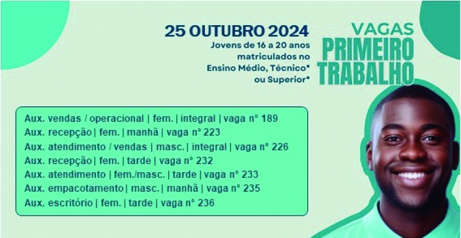 Confira as vagas desta sexta-feira (25) para o programa “Meu Primeiro Trabalho”